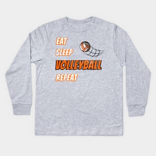 Eat Sleep Volleyball Repeat Sport Fan Gift Kids Long Sleeve T-Shirt